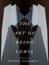 Cover image for The Art of Being Lewis